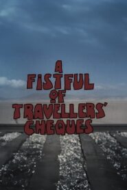 A Fistful of Travellers’ Cheques 1984 on netflix