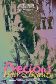Precious Hair & Beauty 2021 on netflix