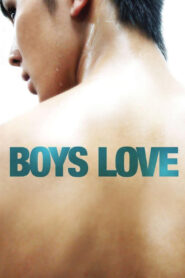 Boys Love 2006 on netflix