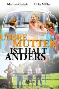 Unsre Mutter ist halt anders 2003 on netflix