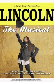 Lincoln The Musical 2023 on netflix