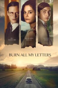 Burn All My Letters 2022 on netflix