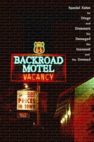 Backroad Motel 2001 on netflix