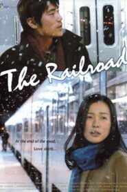 The Railroad 2007 on netflix