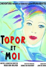 Topor and Me 2004 on netflix