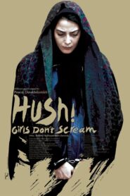 Hush! Girls Don’t Scream 2013 on netflix