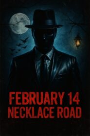 Febraury 14, Necklace Road 2000 on netflix