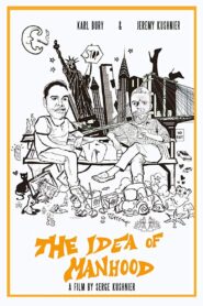 The Idea of Manhood 2018 on netflix