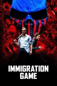 Immigration Game 2017 on netflix