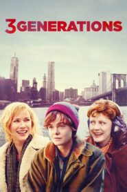 3 Generations 2016 on netflix