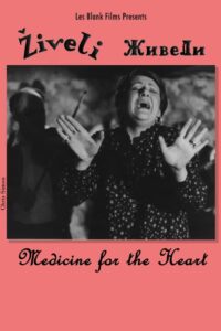 Živeli! Medicine for the Heart 1987 on netflix