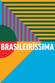 Brasileiríssima – A história da telenovela 2022 on netflix