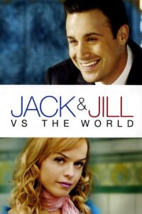 Jack and Jill vs. The World 2008 on netflix