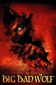 Big Bad Wolf 2006 on netflix