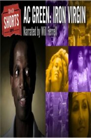 A.C. Green: Iron Virgin 2016 on netflix