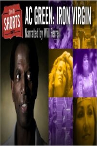 A.C. Green: Iron Virgin 2016 on netflix