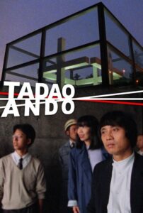 Tadao Ando 1988 on netflix