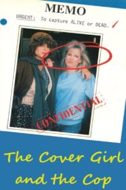 The Cover Girl and the Cop 1989 on netflix