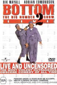 Bottom Live 2: The Big Number 2 Tour 1995 on netflix