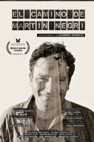 El camino de Martín Negri 2021 on netflix