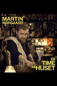 Martin Nørgaard: En Time på Huset 2014 on netflix