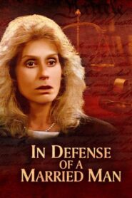In Defense of a Married Man 1990 on netflix