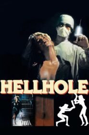 Hellhole 1985 on netflix