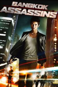 Bangkok Assassins 2011 on netflix