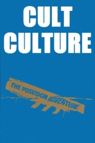 Cult Culture: The Poseidon Adventure 2003 on netflix