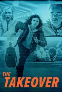 The Takeover 2022 on netflix