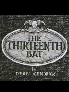 The Thirteenth Bat 1992 on netflix