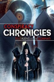 Conspiracy Chronicles: 9/11, Aliens and the Illuminati 2019 on netflix