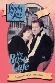 Shades of Love: The Rose Cafe 1987 on netflix