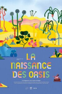 Birth of the Oases 2023 on netflix
