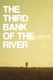 The Third Bank of the River 1994 on netflix