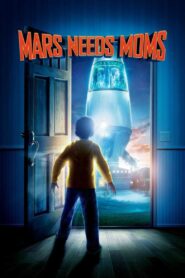 Mars Needs Moms 2011 on netflix