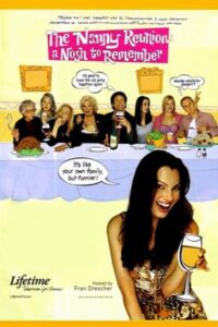 The Nanny Reunion: A Nosh to Remember 2004 on netflix