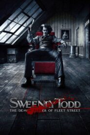 Sweeney Todd: The Demon Barber of Fleet Street 2007 on netflix