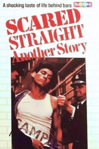 Scared Straight! Another Story 1980 on netflix