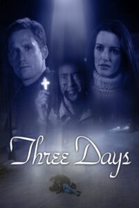 Three Days 2001 on netflix