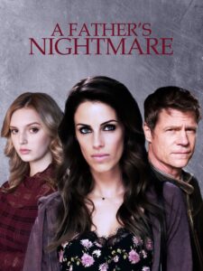 A Father’s Nightmare 2018 on netflix