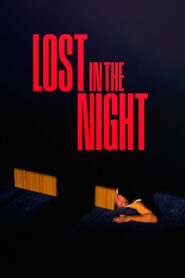Lost in the Night 2023 on netflix