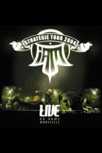IAM Live au Dôme de Marseille 2004 on netflix