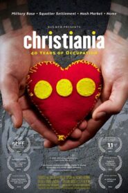 Christiania: 40 Years of Occupation 2014 on netflix