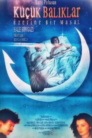 Küçük Balıklar Üzerine Bir Masal 1990 on netflix
