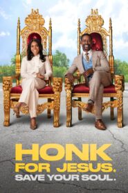Honk for Jesus. Save Your Soul. 2022 on netflix