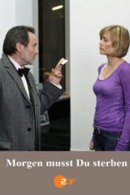 Morgen musst du sterben 2010 on netflix