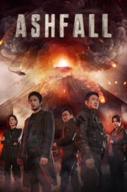 Ashfall 2019 on netflix