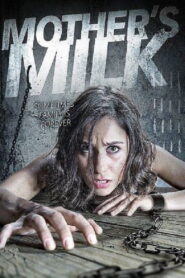 Mother’s Milk 2012 on netflix