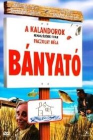 Bányató 2007 on netflix
